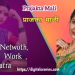 Prajakta Mali Biography